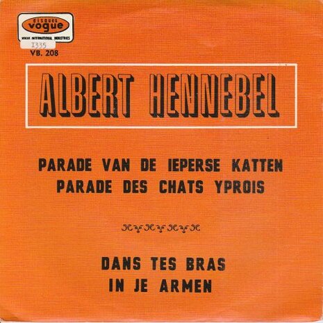 Albert Hennebel - Parade Van De Ieperse Katten  + In Je Armen (Vinylsingle)