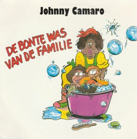Johnny Camaro - De bonte was van de familie + Overpeinzing (Vinylsingle)