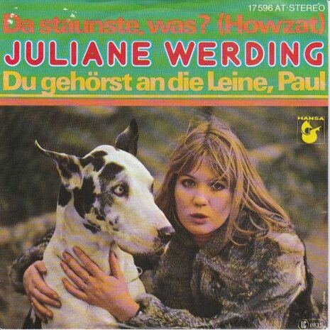 Juliane Werding - Da Staunste, Was? + Du Gehorst An Die Leine, Paul (Vinylsingle)