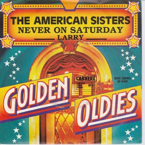 American Sisters - Never on Saturday + Larry (Vinylsingle)