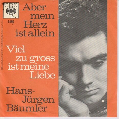 Hans Jurgen Baumler - Aber mein herz ist allein + Viel zu gross (Vinylsingle)