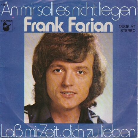Frank Farian - An Mir Soll Es Nicht Liegen + Lass Mir Zeit, Dich Zu Lieben (Vinylsingle)