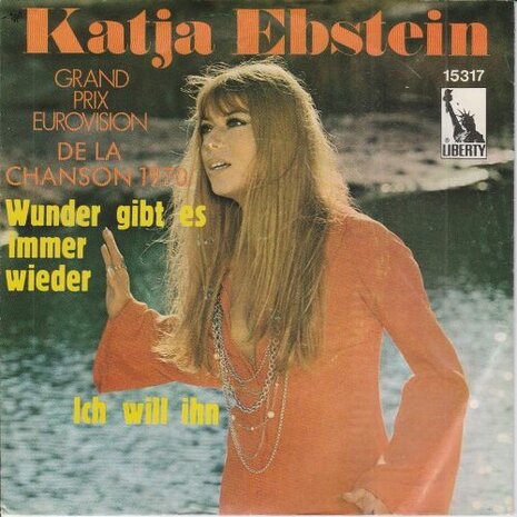 Katja Ebstein - Wunder Gibt Es Immer Wieder + Ich Will Ihn (Vinylsingle)
