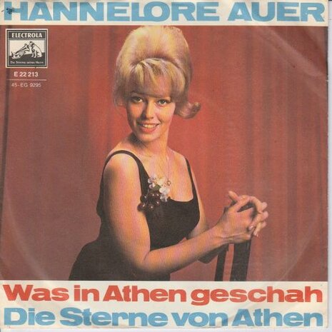 Hannelore Auer - Was In Athen Geschah + Die Sterne Von Athen (Vinylsingle)