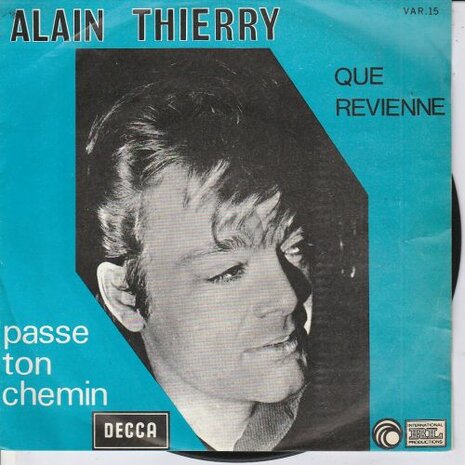 Alain Thierry - Que revienne + Passe ton chemin (Vinylsingle)