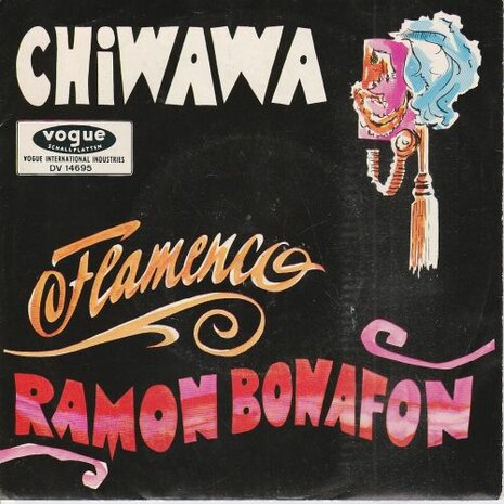 Ramon Bonafon - Chiwawa + Flamenco (Vinylsingle)
