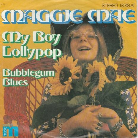 Maggie Mae - My Boy Lollypop + Bubblegum Blues (Vinylsingle)