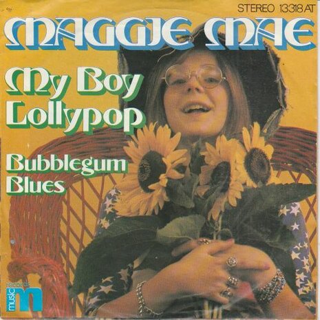 Maggie Mae - My Boy Lollypop + Bubblegum Blues (Vinylsingle)