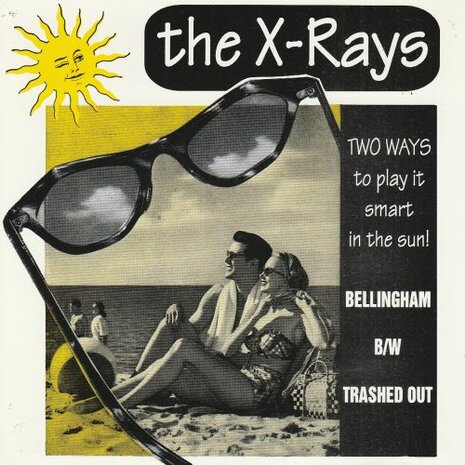 X-Rays - Bellingham + Trashed Out (Vinylsingle)