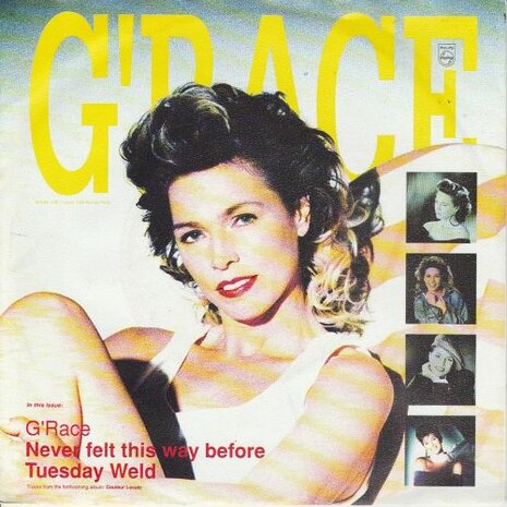 G'race - Never Felt This Way Before + Tuesday Weld (Vinylsingle)