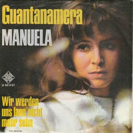 Manuela - Guantanamera + Wir werden uns lang nicht mehr sehn (Vinylsingle)