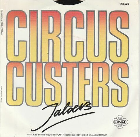 Circus Custers - Drank en vrouwen + Jalours (Vinylsingle)