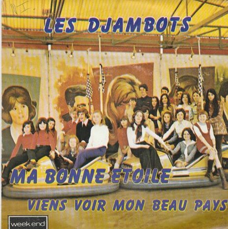 Djambots - Ma Bonne Etoile + Viens Voir Mon Beau Pays (Vinylsingle)