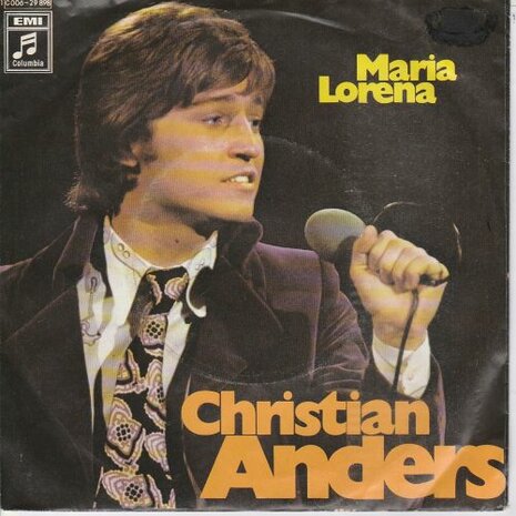 Christian Anders - Das schonste madchen + Maria Lorena (Vinylsingle)