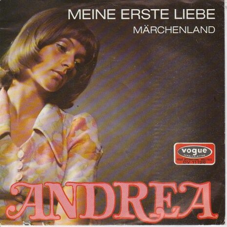 Andrea - Meine erste liebe + Marchenland (Vinylsingle)