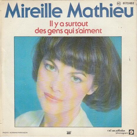 Mireille Mathieu - A Blue Bayou + Il Y A Surtout Des Gens Qui S'Aiment (Vinylsingle)
