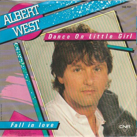 Albert West   - Dance on little girl + Fall in love (Vinylsingle)