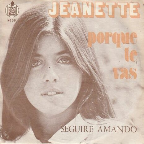Jeanette - Porque te vas + Seguire amando (Vinylsingle)