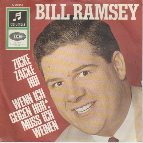 Bill Ramsey - Zicke-Zacke Hoi + Wenn Ich Geigen Hor', Muss Ich Weinen (Vinylsingle)