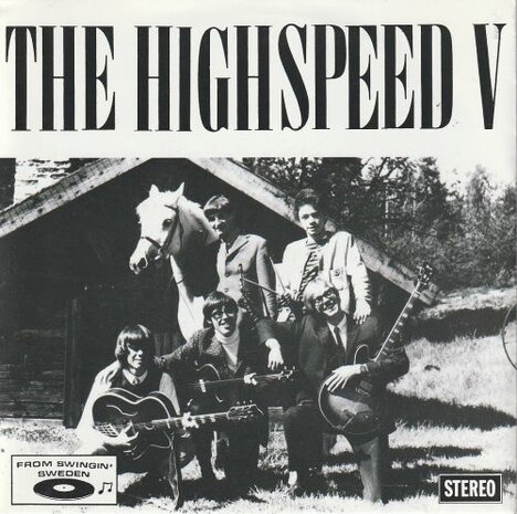 The Highspeed V - Bye Bye Baby + I Don't Mind (Vinylsingle)
