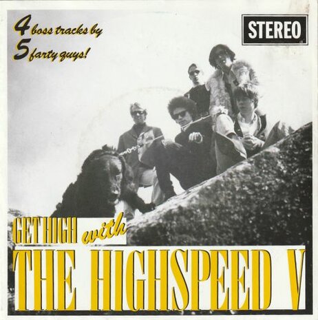 The Highspeed V - Get High With The Highspeed V (EP) (Vinylsingle)