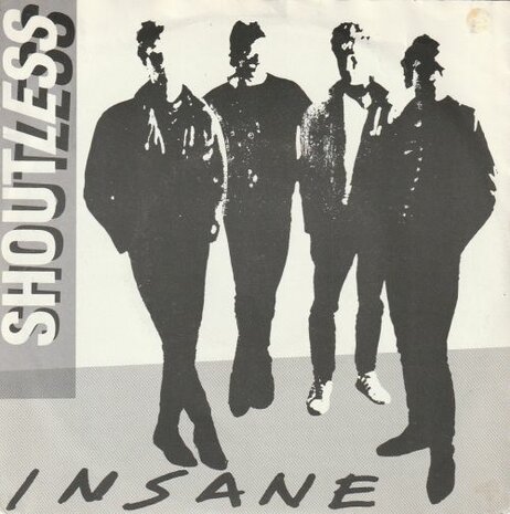 The Shoutless - Insane + I Tell No Lies (Vinylsingle)