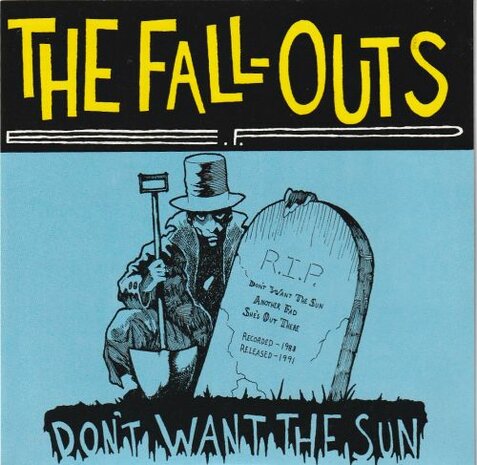 The Fall-Outs - Don't Want The Sun (EP) (Vinylsingle)