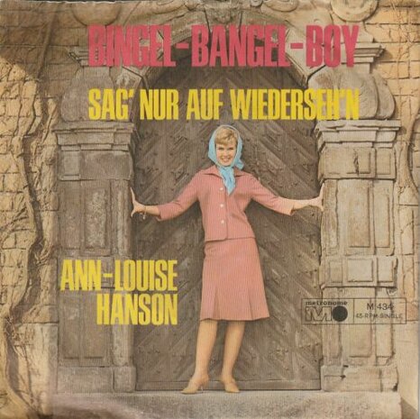 Ann-Louise Hanson - Bingel-Bangel-Boy + Sag Nur Auf Wiedersehn (Vinylsingle)