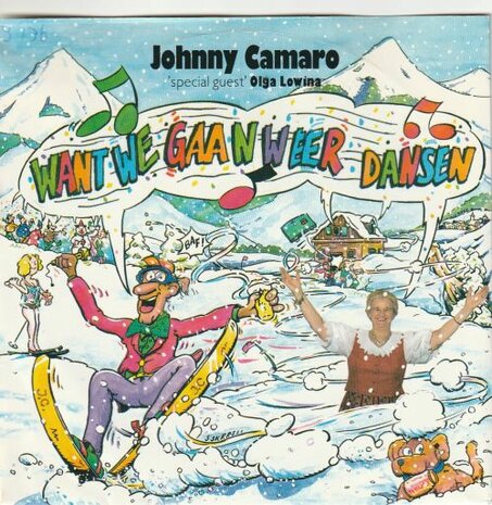 Johnny Camaro - Want we gaan weer dansen + In de disco (Vinylsingle)