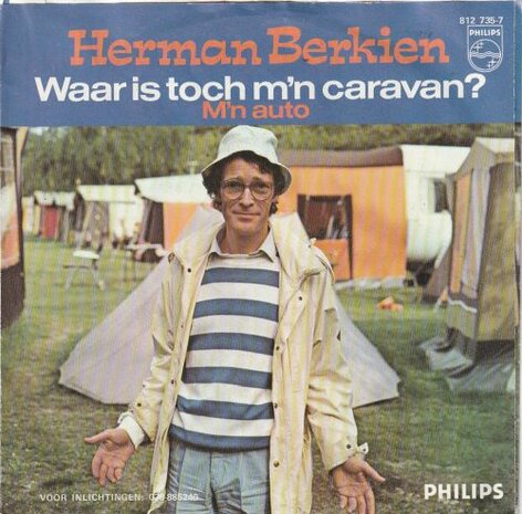 Herman Berkien - Waar is toch mijn caravan? + M'n auto (Vinylsingle)