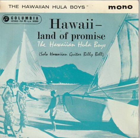 Hawaiian Hula Boys - Hawaii Land of paradise (EP) (Vinylsingle)