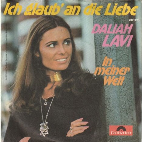 Daliah Lavi - Ich glaub' an die liebe + In meiner welt (Vinylsingle)
