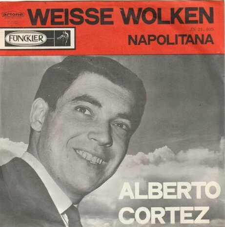 Alberto Cortez - Napolitana + Weisse wolken (Vinylsingle)