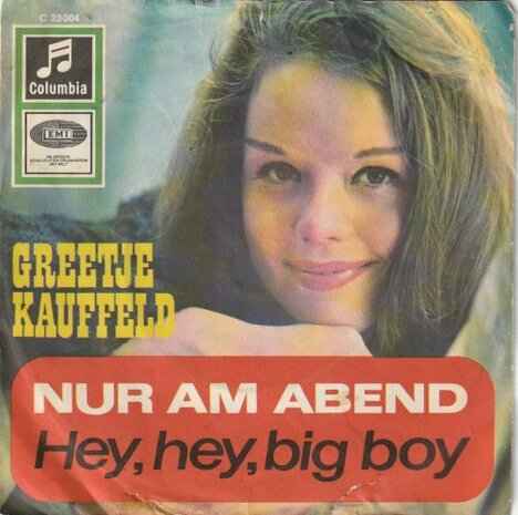 Greetje Kauffeld - Nur am abend + Hey, hey big boy (Vinylsingle)