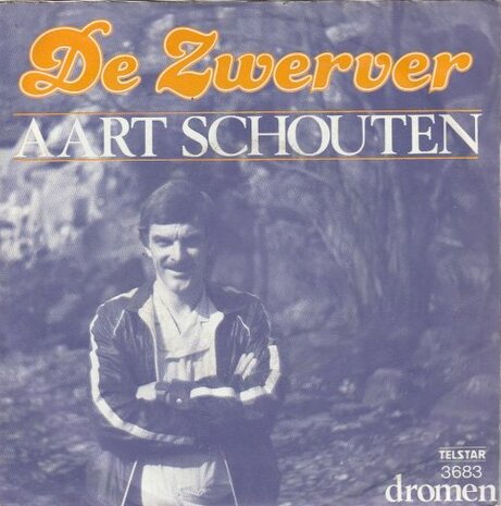 Aart Schouten - Se zwerver + Dromen (Vinylsingle)