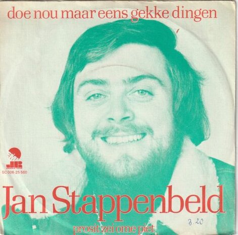 Jan Stappenbeld - Doe nou maar eens gekke dingen + Prosit (Vinylsingle)