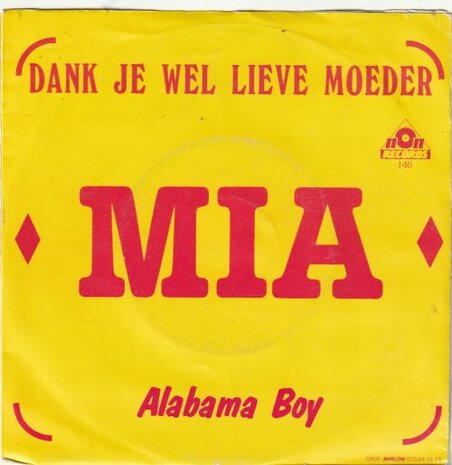 Mia - Dank je wel lieve moeder + Alabama Boy (Vinylsingle)