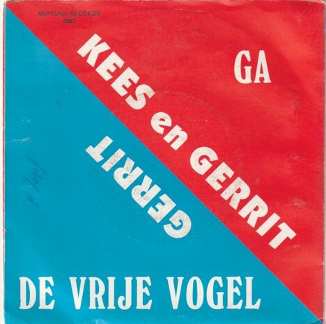 Kees en Gerrit - Ga + De vrije vogel (Vinylsingle)