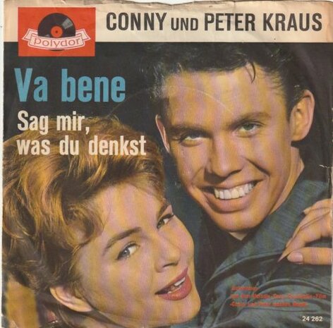 Conny Froboess & Peter Kraus - Va Bene +Sag mir was du denkst (Vinylsingle)