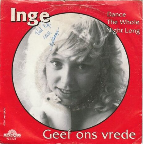 Inge - Geef ons vrede + Dance the whole night long (Vinylsingle)