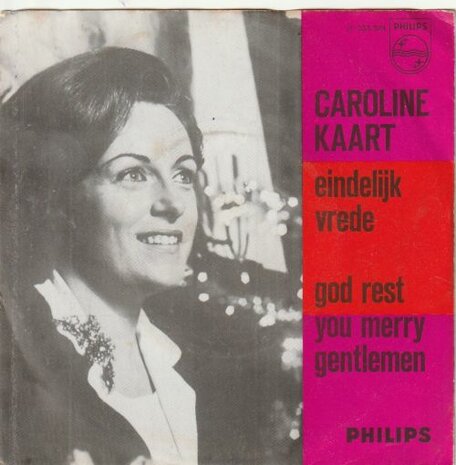 Caroline Kaart - Eindelijk Vrede + God Rest Ye Merry Gentlemen (Vinylsingle)
