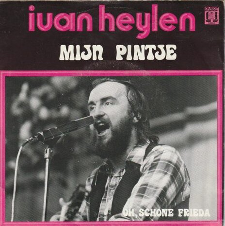 Ivan Heylen - Mijn pintje + Oh, schone Frieda (Vinylsingle)