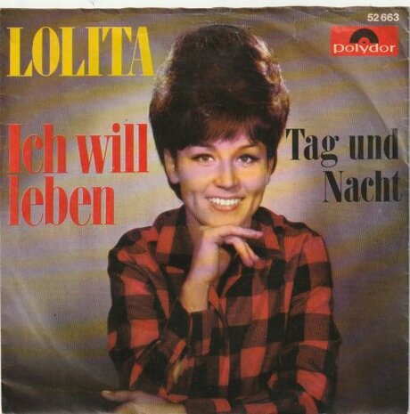 Lolita - Ich Will Leben + Tag Und Nacht (Vinylsingle)