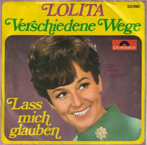 Lolita - Verschiedene Wege + Lass Mich Glauben (Vinylsingle)