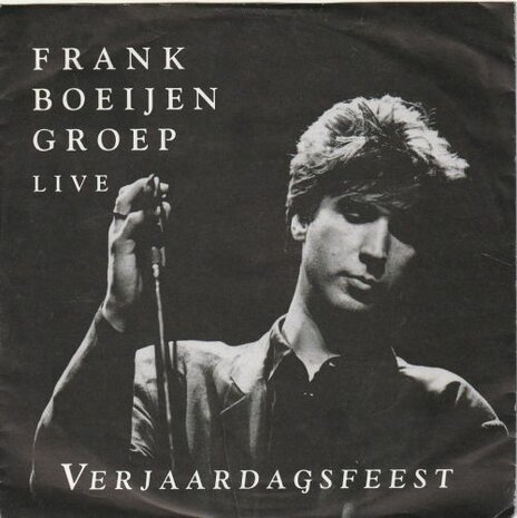 Frank Boeijen Groep - Verjaardagsfeest (live) +  De prijs (live) (Vinylsingle)