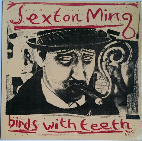 Sexton Ming - Birds With Teeth (Vinyl LP)