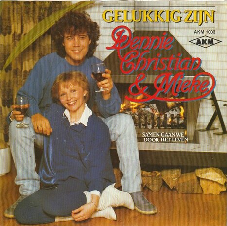 Dennie Christian & Mieke - Gelukkig zijn + Samen gaan we door het leven (Vinylsingle)