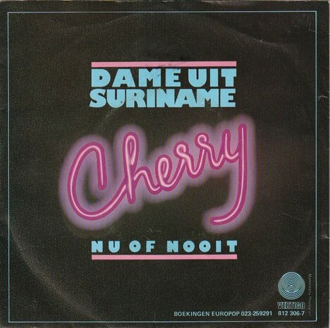 Cherry - Dame uit Suriname + Nu of nooit (Vinylsingle)