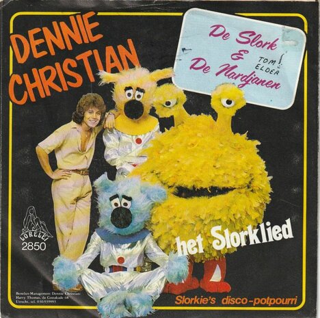 Dennie Christian - Het Slorklied + Slorkie's disco (Vinylsingle)