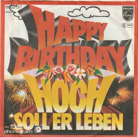 Die Gratulanten - Happy Birthday + Hoch Soll Er Leben (Vinylsingle)